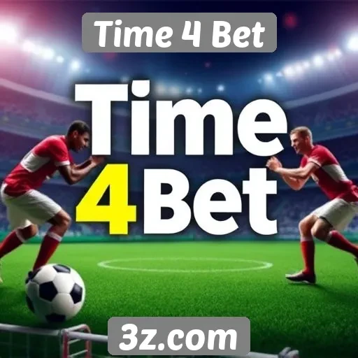 Estratégias para maximizar ganhos no Time 4 Bet